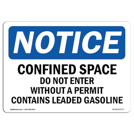 Signmission OSHA Sign, Confined Space Do Not Enter Without Permit, 14in X 10in Aluminum, 14" W, 10" H, Landscape OS-NS-A-1014-L-10779